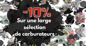 - 10% Sur une large sélection de carburateurs