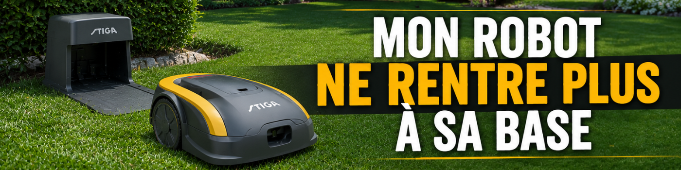 Mon robot ne rentre plus à sa base